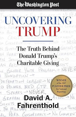 Seller image for Uncovering Trump: The Truth Behind Donald Trump\ s Charitable Giving for sale by moluna