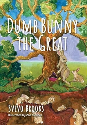 Bild des Verkufers fr Dumb Bunny the Great zum Verkauf von moluna