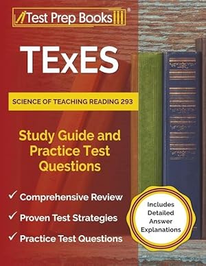 Bild des Verkufers fr TExES Science of Teaching Reading 293 Study Guide and Practice Test Questions [Includes Detailed Answer Explanations] zum Verkauf von moluna