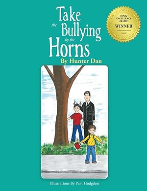 Seller image for Take the Bullying by the Horns: New Edition for sale by moluna