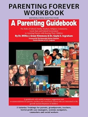 Immagine del venditore per Parenting Forever Workbook: Materials Were Adapted from a Parenting Guidebook venduto da moluna