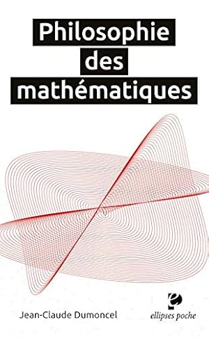 Image du vendeur pour Philosophie des mathmatiques mis en vente par Dmons et Merveilles