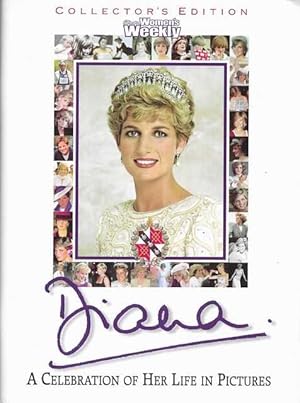 Diana: A Celebration of Her Life in Pictures [Collector's Edition]