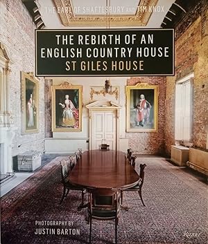 Immagine del venditore per The Rebirth of an English Country House St Giles House venduto da Haymes & Co. Bookdealers