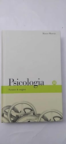 Seller image for Psicologia: Sonno & sogno for sale by librisaggi