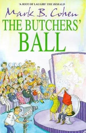 Imagen del vendedor de The Butchers' Ball a la venta por WeBuyBooks