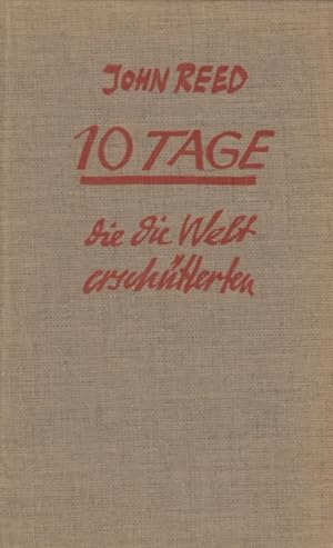 Bild des Verkufers fr Zehn Tage die die Welt erschtterten zum Verkauf von Leipziger Antiquariat