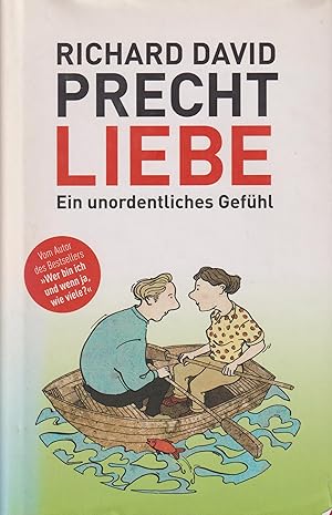 Seller image for Liebe Ein unordentliches Gefhl for sale by Leipziger Antiquariat
