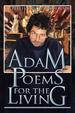 Image du vendeur pour Adam Poems for the Living mis en vente par moluna