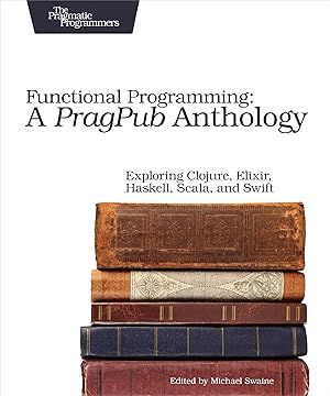 Immagine del venditore per Functional Programming - A PragPub Anthology venduto da moluna