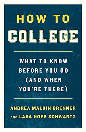 Bild des Verkufers fr How to College: What to Know Before You Go (and When You\ re There) zum Verkauf von moluna