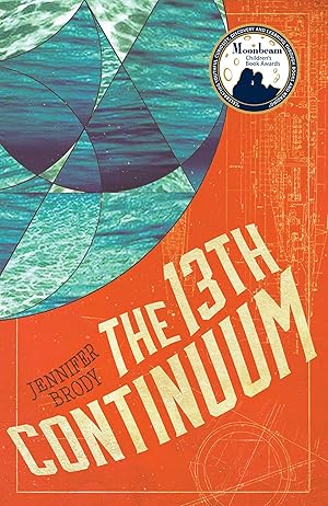 Bild des Verkufers fr The 13th Continuum: The Continuum Trilogy, Book 1 zum Verkauf von moluna