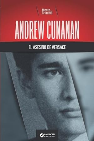Bild des Verkufers fr Andrew Cunana, el asesino de Versace zum Verkauf von moluna
