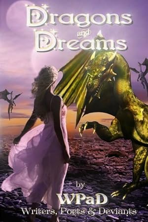 Bild des Verkufers fr Dragons and Dreams: A Fantasy Anthology zum Verkauf von moluna