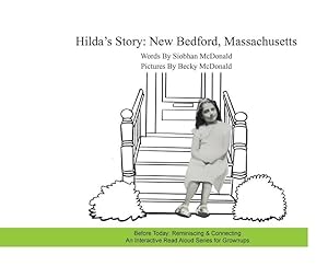 Bild des Verkufers fr Hilda\ s Story: New Bedford, Massachusetts zum Verkauf von moluna
