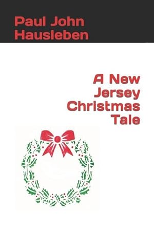 Bild des Verkufers fr A New Jersey Christmas Tale zum Verkauf von moluna