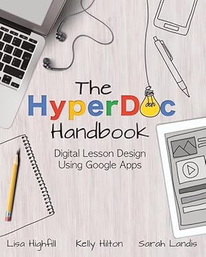 Bild des Verkufers fr The Hyperdoc Handbook: Digital Lesson Design Using Google Apps zum Verkauf von moluna