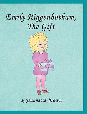 Image du vendeur pour Emily Higgenbotham, The Gift mis en vente par moluna
