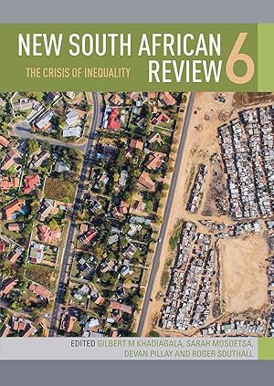 Seller image for New South African Review 6: The Crisis of Inequality for sale by moluna