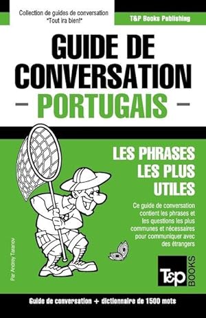 Immagine del venditore per Guide de conversation Franais-Portugais et dictionnaire concis de 1500 mots venduto da moluna