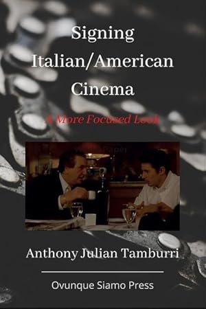 Bild des Verkufers fr Signing Italian/American Cinema: A More Focused Look zum Verkauf von moluna