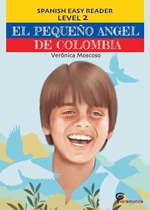 Bild des Verkufers fr El Pequeo Angel de Colombia zum Verkauf von moluna