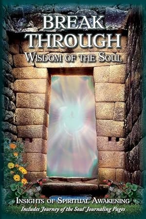 Image du vendeur pour Breakthrough: Wisdom of the Soul mis en vente par moluna