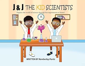 Seller image for J & J The Kid Scientists for sale by moluna