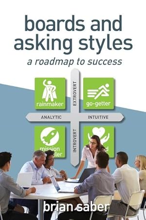 Seller image for Boards and Asking Styles: A Roadmap to Success for sale by moluna
