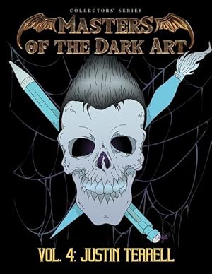 Imagen del vendedor de Masters of the Dark Art Vol. 4: Justin Terrell a la venta por moluna