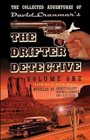 Seller image for The Collected Adventures of the Drifter Detective: Volume One for sale by moluna