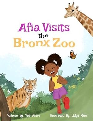 Seller image for Afia Visits The Bronx Zoo for sale by moluna