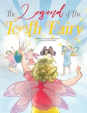 Bild des Verkufers fr The Legend of the Tooth Fairy zum Verkauf von moluna