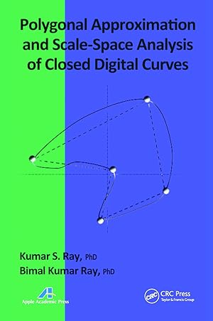 Seller image for Polygonal Approximation and Scale-Space Analysis of Closed Digital Curves for sale by moluna