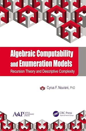 Imagen del vendedor de Algebraic Computability and Enumeration Models a la venta por moluna