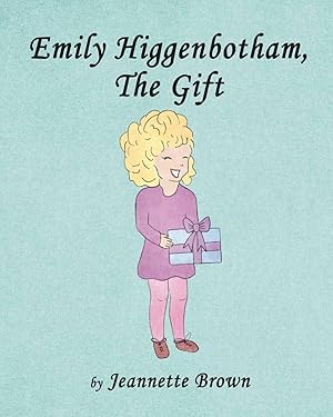 Image du vendeur pour Emily Higgenbotham, The Gift mis en vente par moluna