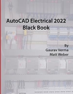 Bild des Verkufers fr AutoCAD Electrical 2022 Black Book zum Verkauf von moluna