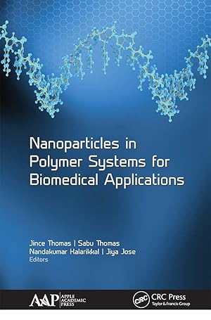 Seller image for Nanoparticles in Polymer Systems for Biomedical Applications for sale by moluna