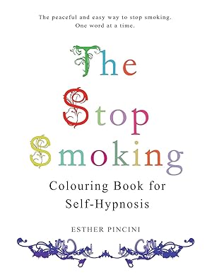 Bild des Verkufers fr The Stop Smoking Colouring Book for Self-Hypnosis zum Verkauf von moluna