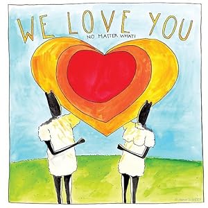 Seller image for We Love You: No Matter What for sale by moluna