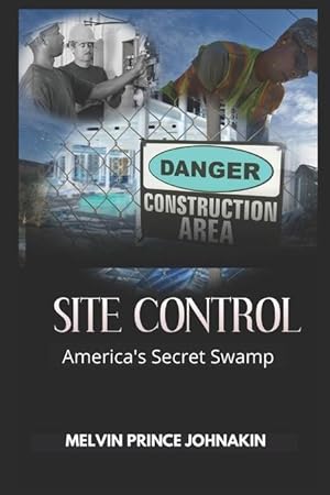 Bild des Verkufers fr Site Control: America\ s Secret Swamp zum Verkauf von moluna