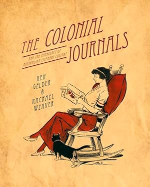 Bild des Verkufers fr The Colonial Journals: And the Emergence of Australian Literary Culture zum Verkauf von moluna