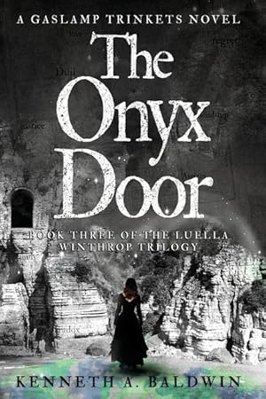 Bild des Verkufers fr The Onyx Door: A Gaslamp Trinkets Novel zum Verkauf von moluna