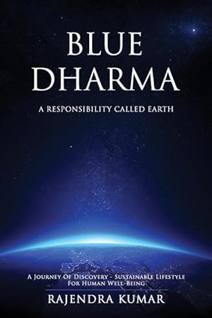 Bild des Verkufers fr Blue Dharma: A Responsibility Called Earth zum Verkauf von moluna