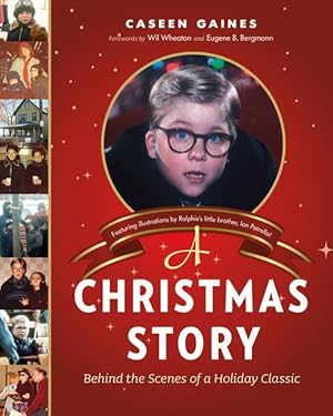 Bild des Verkufers fr A Christmas Story: Behind the Scenes of a Holiday Classic zum Verkauf von moluna