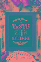 Bild des Verkufers fr A Taste of Bridge zum Verkauf von moluna