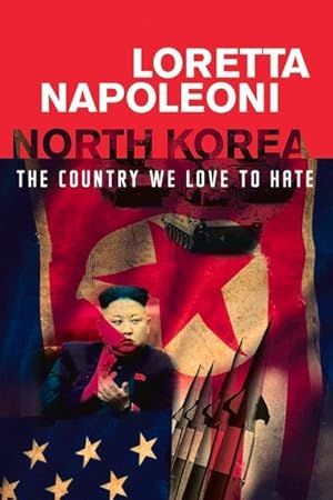 Imagen del vendedor de North Korea: The Country We Love to Hate a la venta por moluna