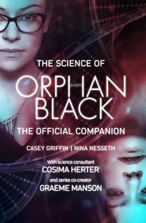 Bild des Verkufers fr The Science Of Orphan Black zum Verkauf von moluna