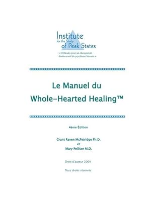Immagine del venditore per Le manuel du&#8232 Whole-Hearted Healing venduto da moluna