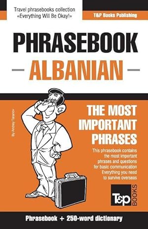 Bild des Verkufers fr English-Albanian phrasebook and 250-word mini dictionary zum Verkauf von moluna